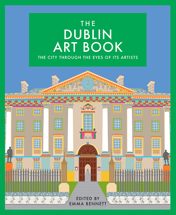 Cover, The Dublin Art Book, Ed. Emma Bennett